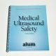 Medical Ultrasound Safety Bioeffects Biophysics American Institute Medicine Book