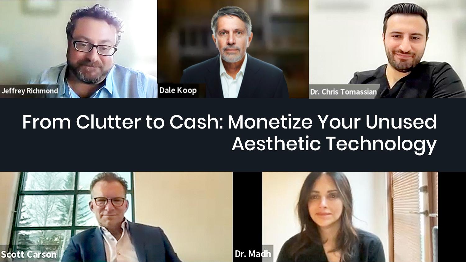 From Clutter to Cash: Monetize Your Unused Aesthetic Technology 